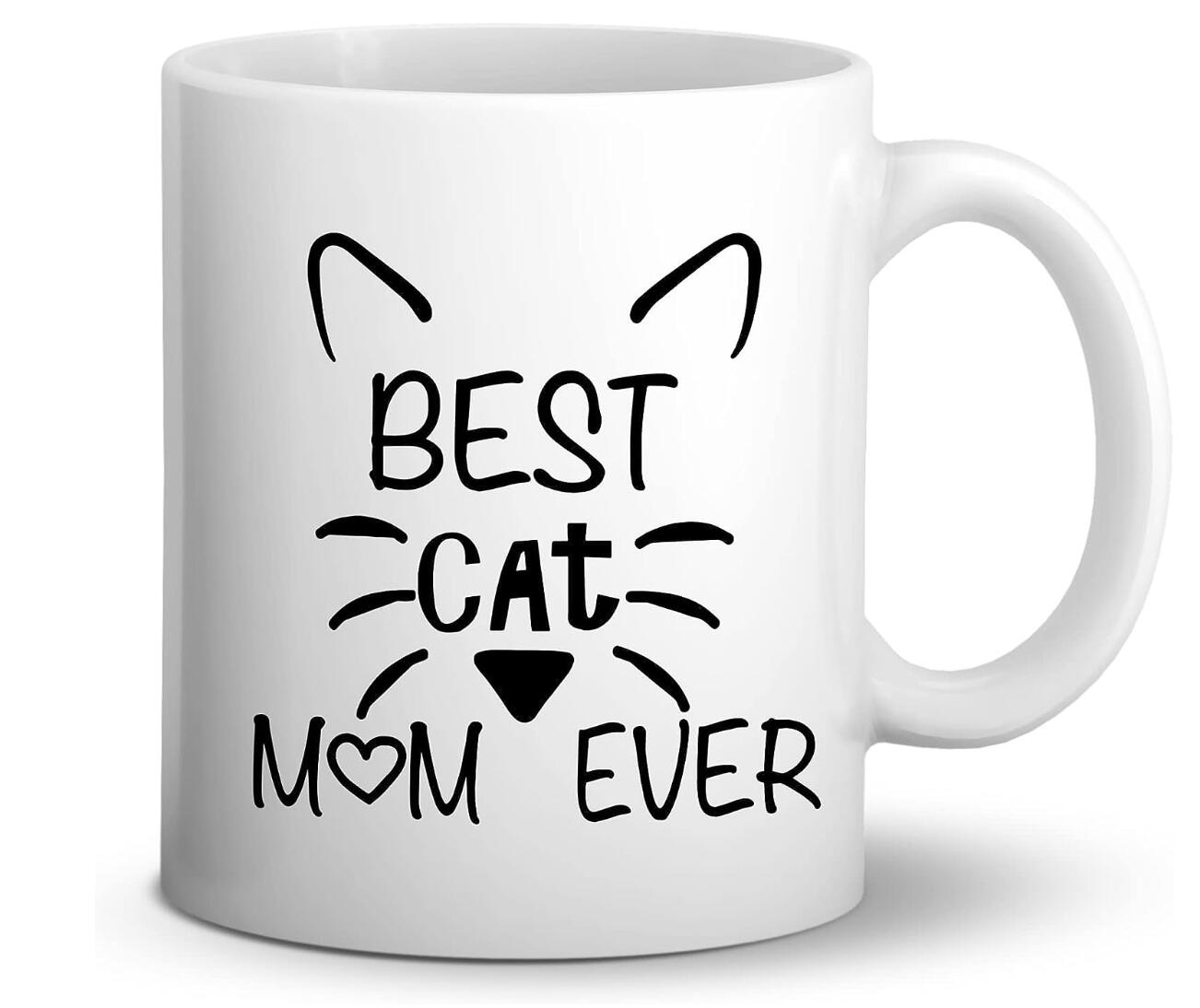 Best Cat Mom Ever Funny Coffee Mug Pet Lovers Gift Cup