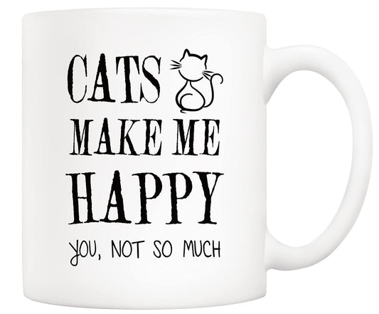 Cats Make Me Happy Coffee Mug Pet Lovers Funny Gift