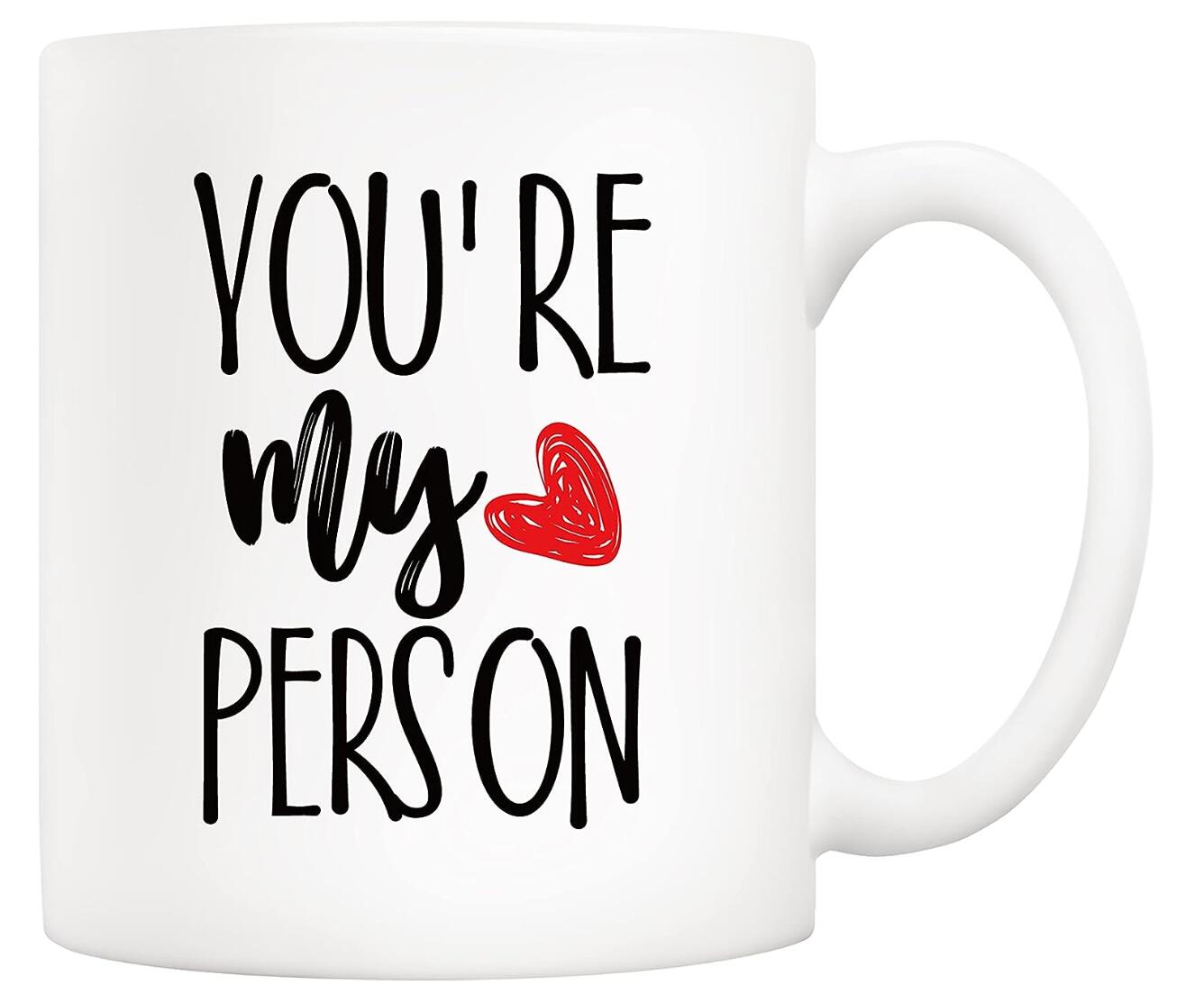 You're My Person Coffee Mug Husband Wife Valentine's Day Gift Cup